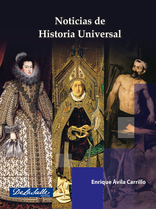 Title details for Noticias de Historia Universal by Enrique Ávila Carrillo - Available